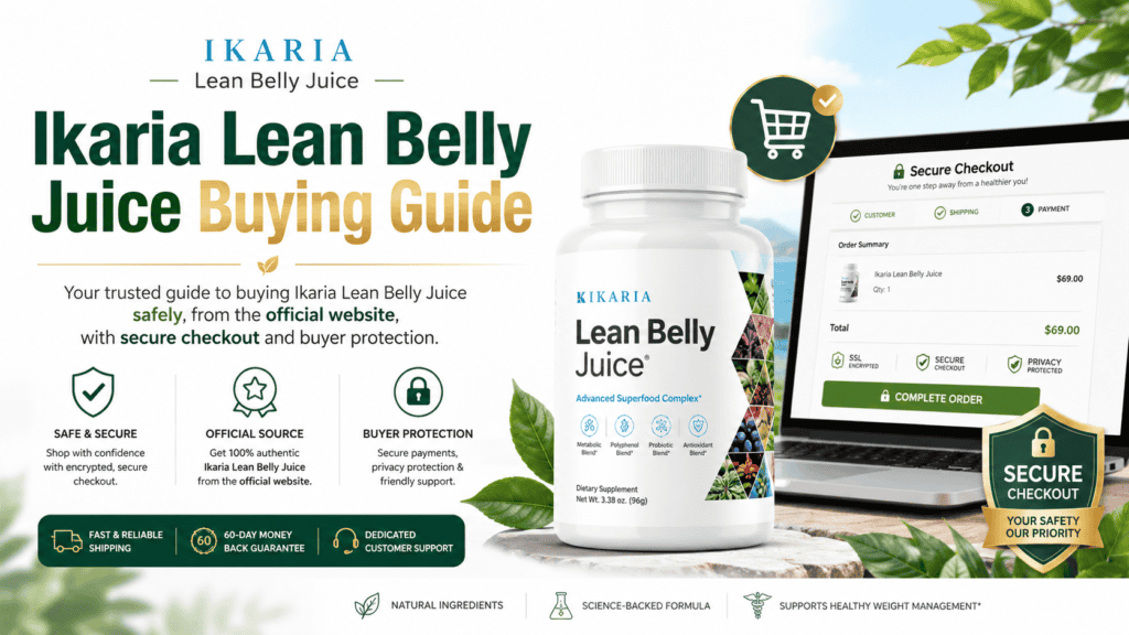 Ikaria Lean Belly Juice Buying Guide hero banner with supplement bottle, secure checkout screen, shopping cart icon, shield icon, green leaves, and green gold accents