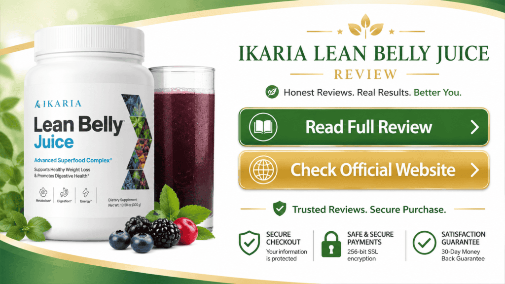 Final CTA banner for Ikaria Lean Belly Juice with supplement bottle, berry drink, secure checkout icons, and buttons for Read Full Review and Check Official Website